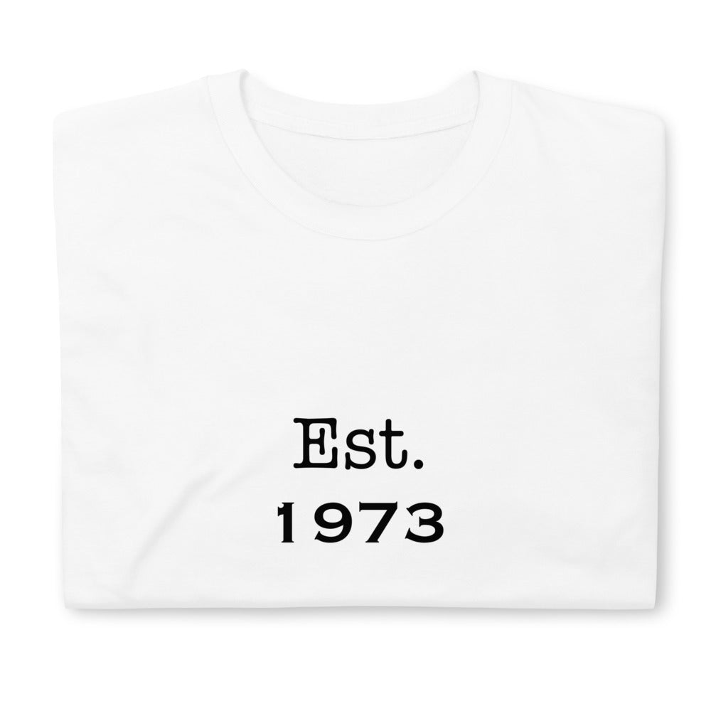 Vintage “EST. 1973” Unisex White T-Shirt | Retro Birthday Year Tee Short-Sleeve Unisex T-Shirt