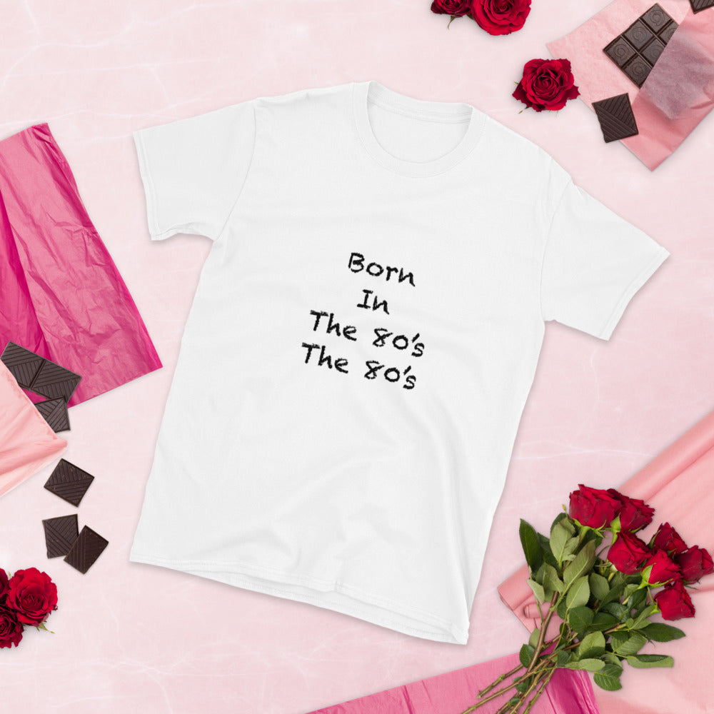 Born in the 80s Retro Graphic Tee – Vintage 1980s Nostalgia Shirt, Short-Sleeve Unisex T-Shirt